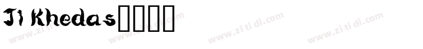 Ji Khedas字体转换